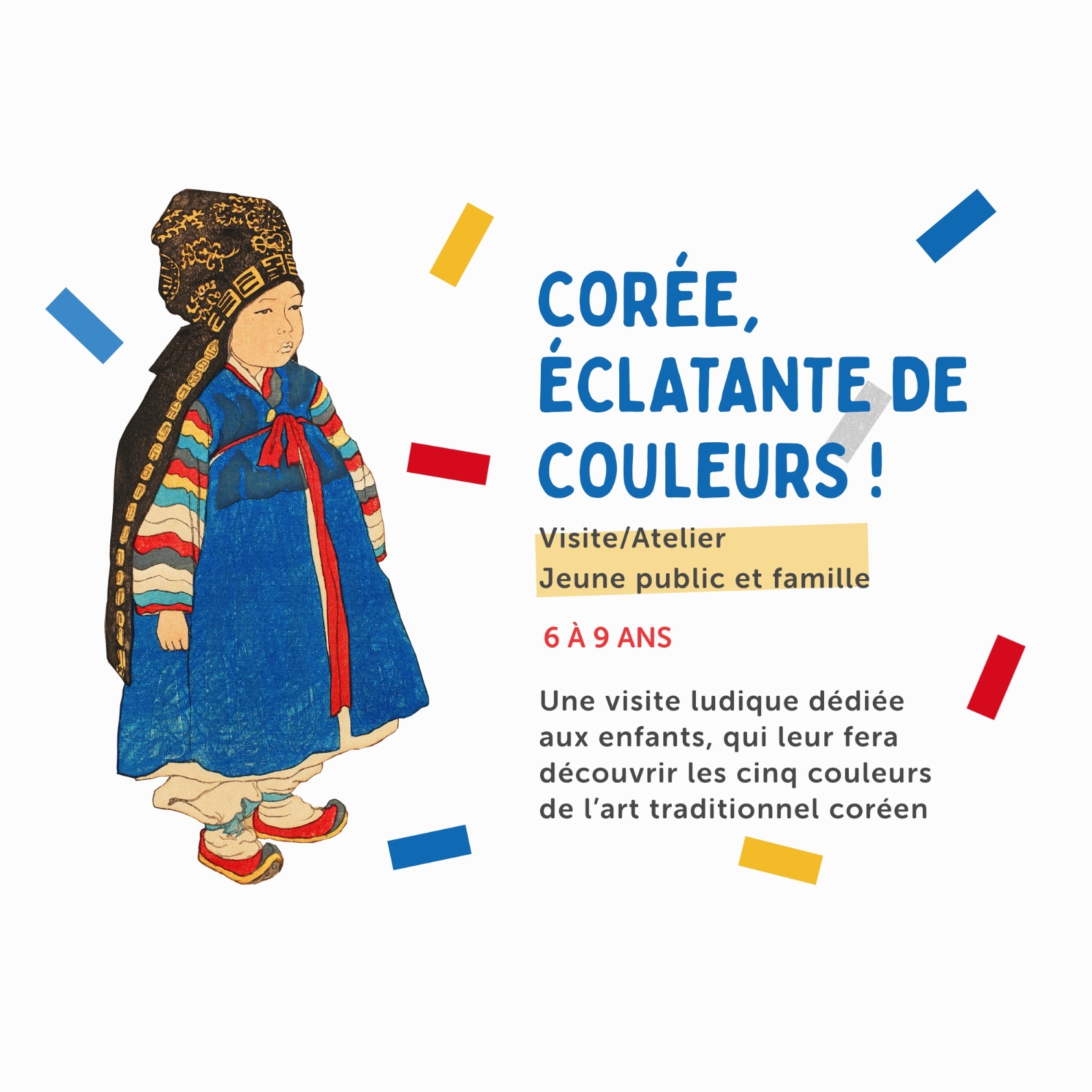 Visite/atelier Jeune public et famille (6-9 ans)